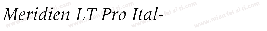 Meridien LT Pro Ital字体转换